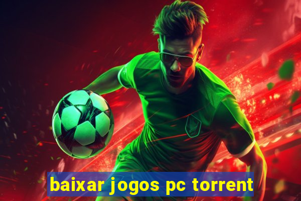 baixar jogos pc torrent